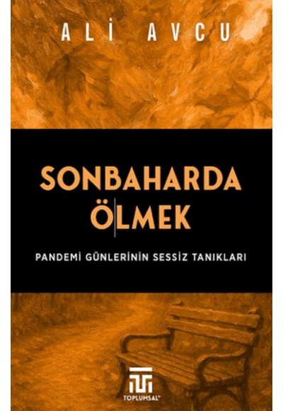 Sonbaharda Ölmek