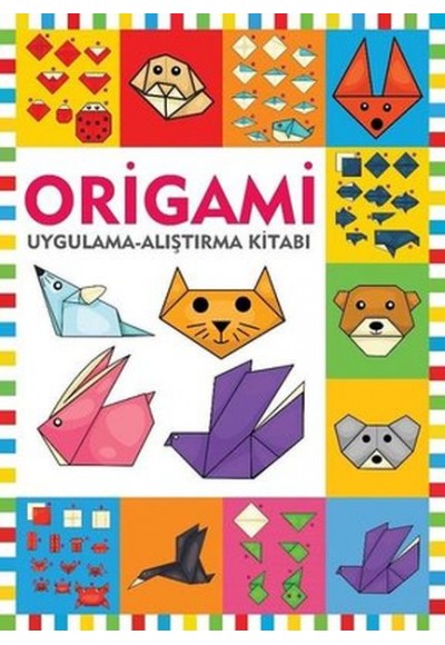 Origami / Uygulama - Alıştırma Kitabı