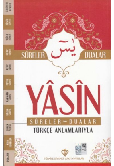 Yasin Sureler ve Dualar Türkçe Anlamlarıyla