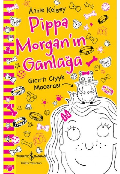 Pippa Morgan'ın Günlüğü Gıcırtı Ciyyk Macerası