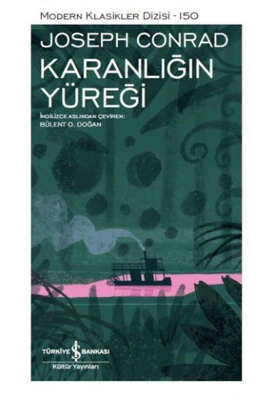 Karanlığın Yüreği- Modern Klasikler Dizisi