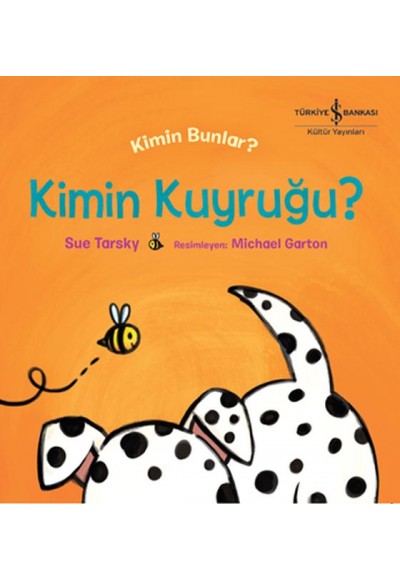 Kimin Kuyruğu - Kimin Bunlar?