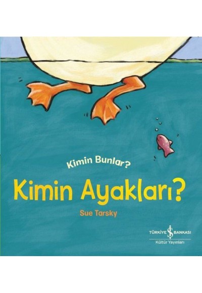 Kimin Ayakları? - Kimin Bunlar?