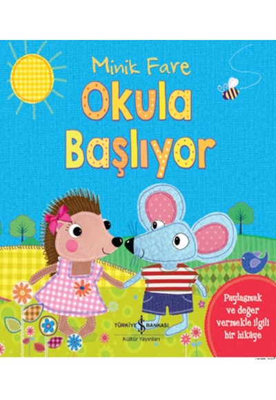 Minik Fare Okula Başlıyor