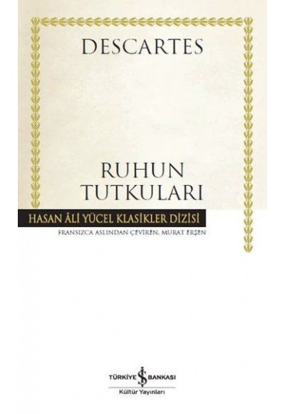Ruhun Tutkuları - Hasan Ali Yücel Klasikleri