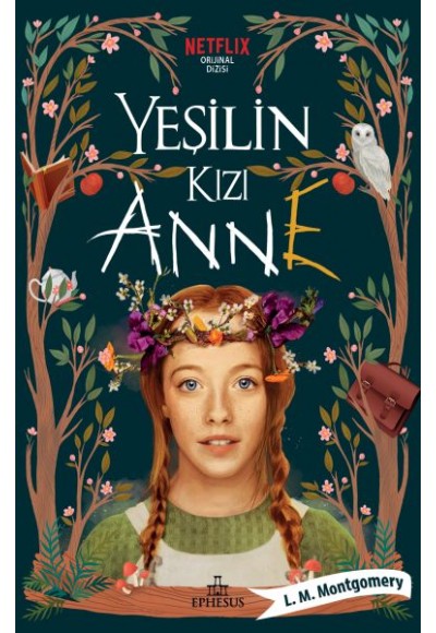 Yeşilin Kızı Anne - Ciltsiz