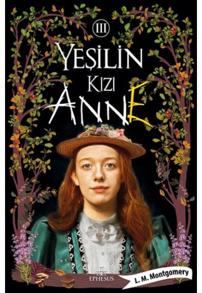 Yeşilin Kızı Anne 3 - Ciltsiz