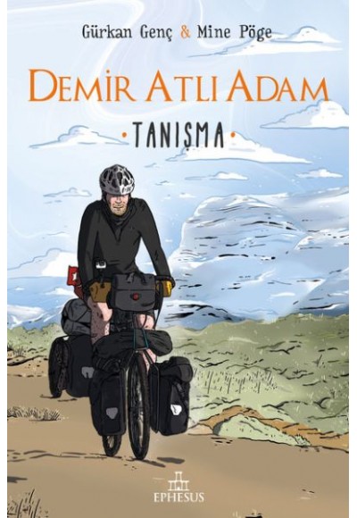 Tanışma - Demir Atlı Adam 1 - Ciltli