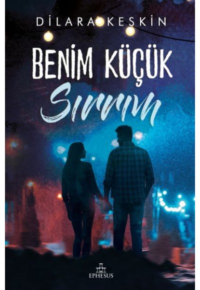 Benim Küçük Sırrım - (Ciltli)