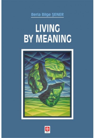 Living By Meaning