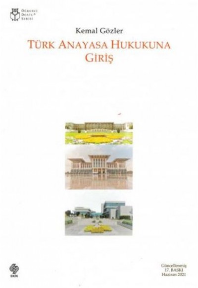 Türk Anayasa Hukukuna Giriş - Kemal Gözler