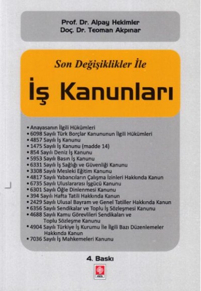 Son Değişiklikler ile İş Kanunları