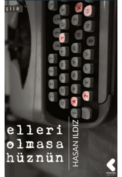 Elleri Olmasa Hüznün