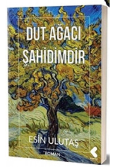 Dut Ağacı Şahidimdir
