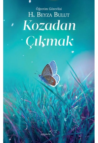 Kozadan Çıkmak
