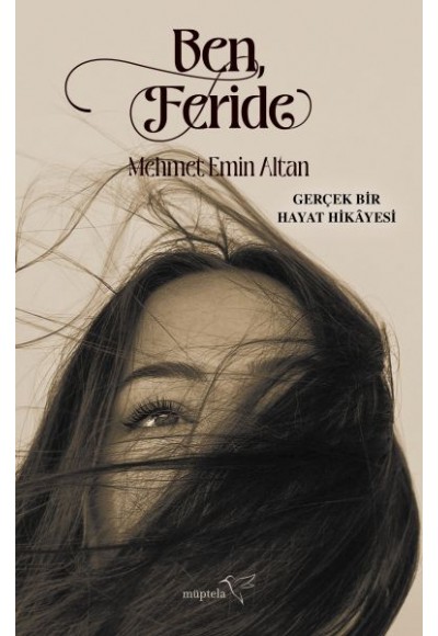 Ben, Feride