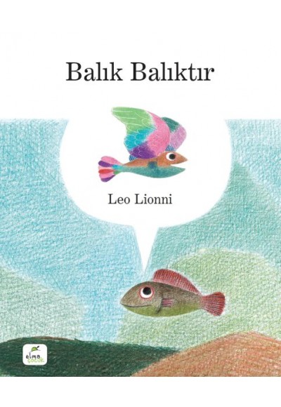 Balık Balıktır (Ciltli)