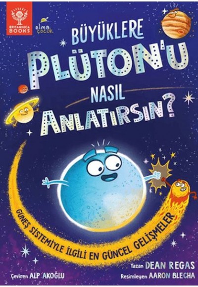 Büyüklere Plüton’u Nasıl Anlatırsın?