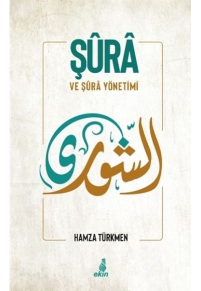 Şura ve Şura Yönetimi