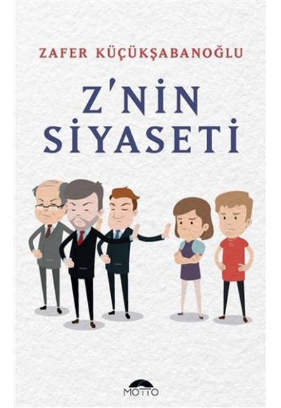 Z'nin Siyaseti