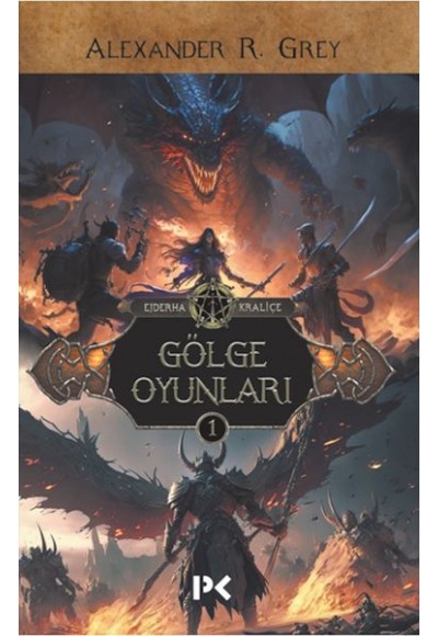 Ejderha Kraliçe 1 - Gölge Oyunları