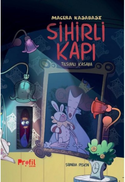 Sihirli Kapı - Macera Kasabası Tılsımlı Kapı
