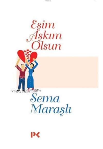 Eşim Aşkım Olsun