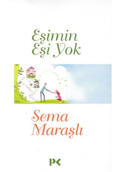 Eşimin Eşi Yok