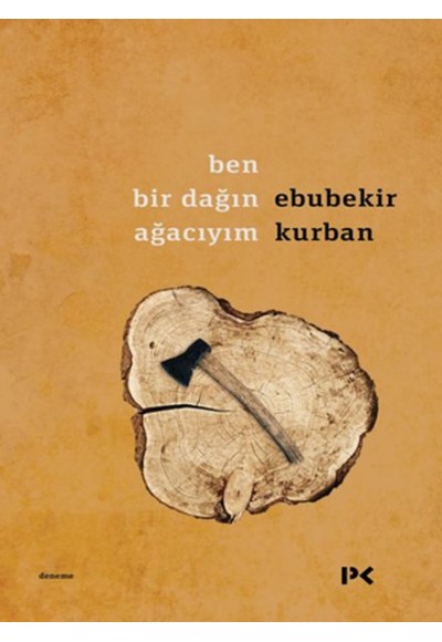 Ben Bir Dağın Ağacıyım