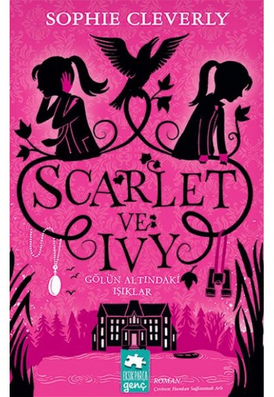 Scarlet ve Ivy 4 - Gölün Altındaki Işıklar