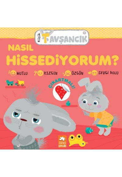 Küçük Tavşancık - Nasıl Hissediyorum?