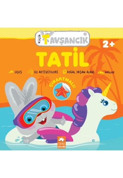 Küçük Tavşancık - Tatil