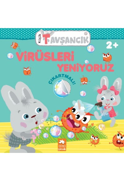 Küçük Tavşancık - Virüsleri Yeniyoruz
