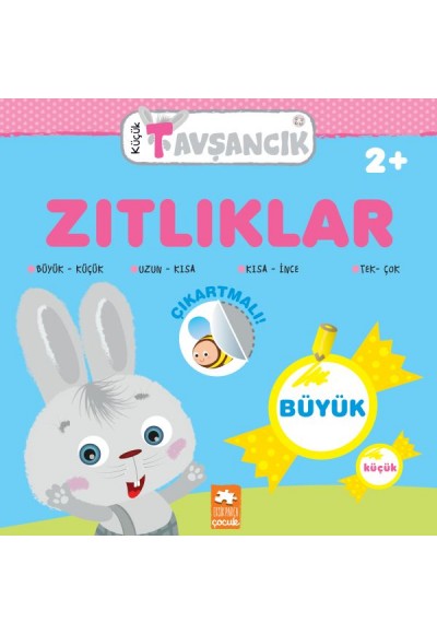 Küçük Tavşancık - Zıtlıklar