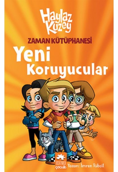 Haylaz Kuzey - Zaman Kütüphanesi / Yeni Koruyucular