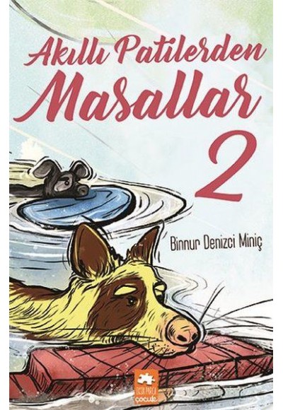 Akıllı Patilerden Masallar 2