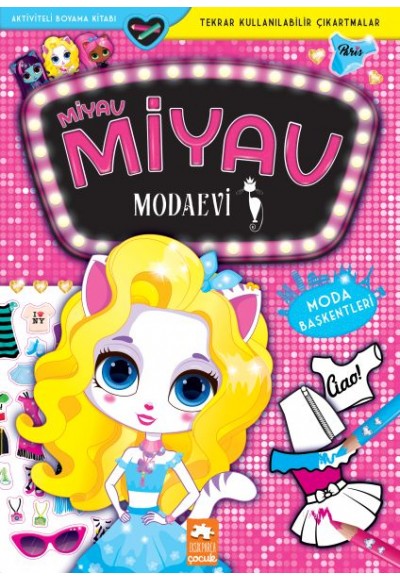 Miyav Miyav Modaevi - Moda Başkentleri