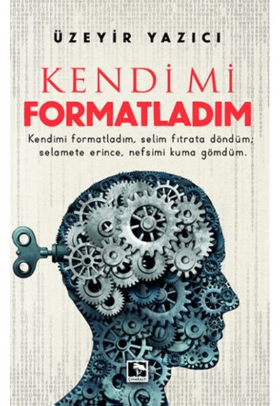 Kendimi Formatladım