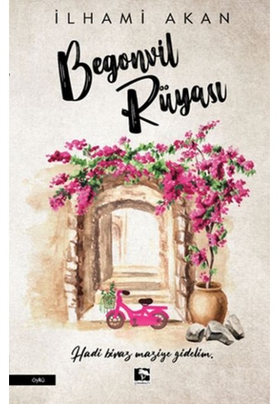 Begonvil Rüyası