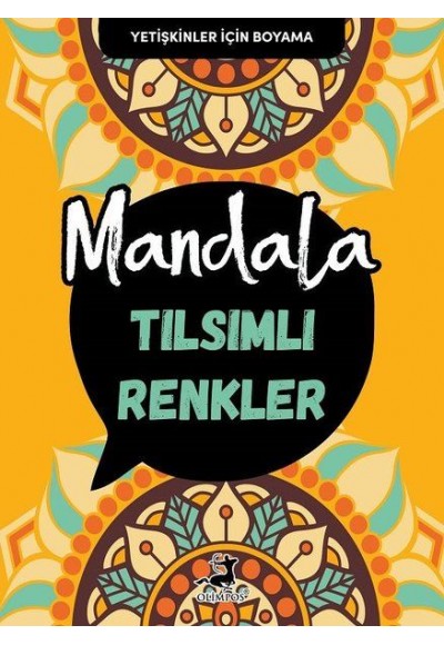Tılsımlı Renkler - Mandala