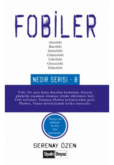 Fobiler Nedir Serisi 8
