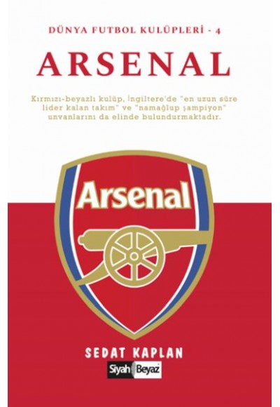 Arsenal - Dünya Futbol Kulüpleri 4