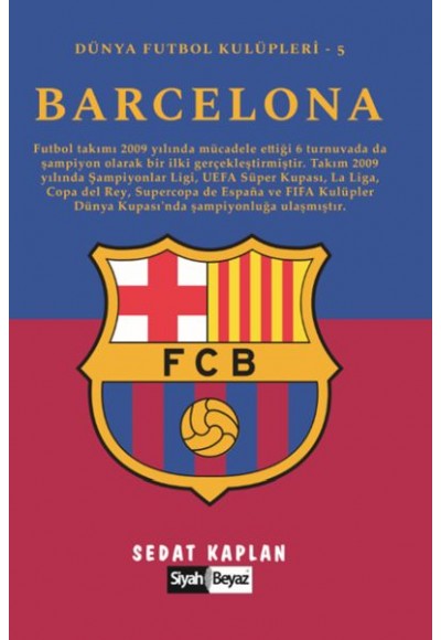 Barcelona - Dünya Futbol Kulüpleri 5