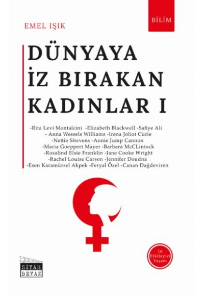 Dünyaya İz Bırakan Kadınlar 1 - Bilim