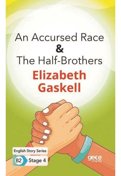 An Accursed Race - The Half - Brothers - İngilizce Hikayeler B2 Stage 4