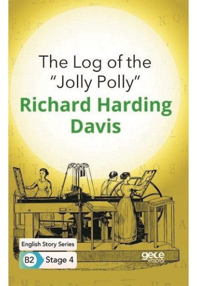 The Log of the ''Jolly Polly'' - İngilizce Hikayeler B2 Stage 4