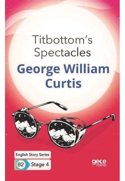Titbottom's Spectacles - İngilizce Hikayeler B2 Stage 4
