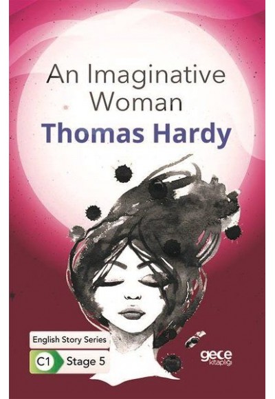 An Imaginative Woman - İngilizce Hikayeler C1 Stage 5