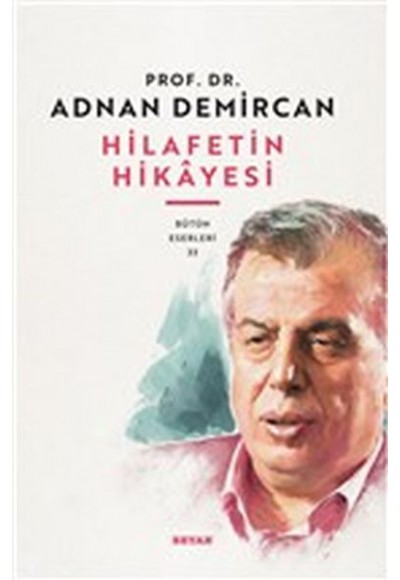 Hilafetin Hikayesi