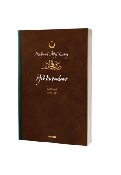Hatıralar - Safahat 5. Kitap